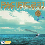 Pacific 231 – Tropical Songs Gold