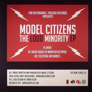  Model Citizens ‎– The Loud Minority Ep 